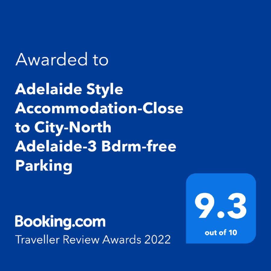 Adelaide Style Accommodation-Close To City-North Adelaide-3 Bdrm- Free Parking Dış mekan fotoğraf